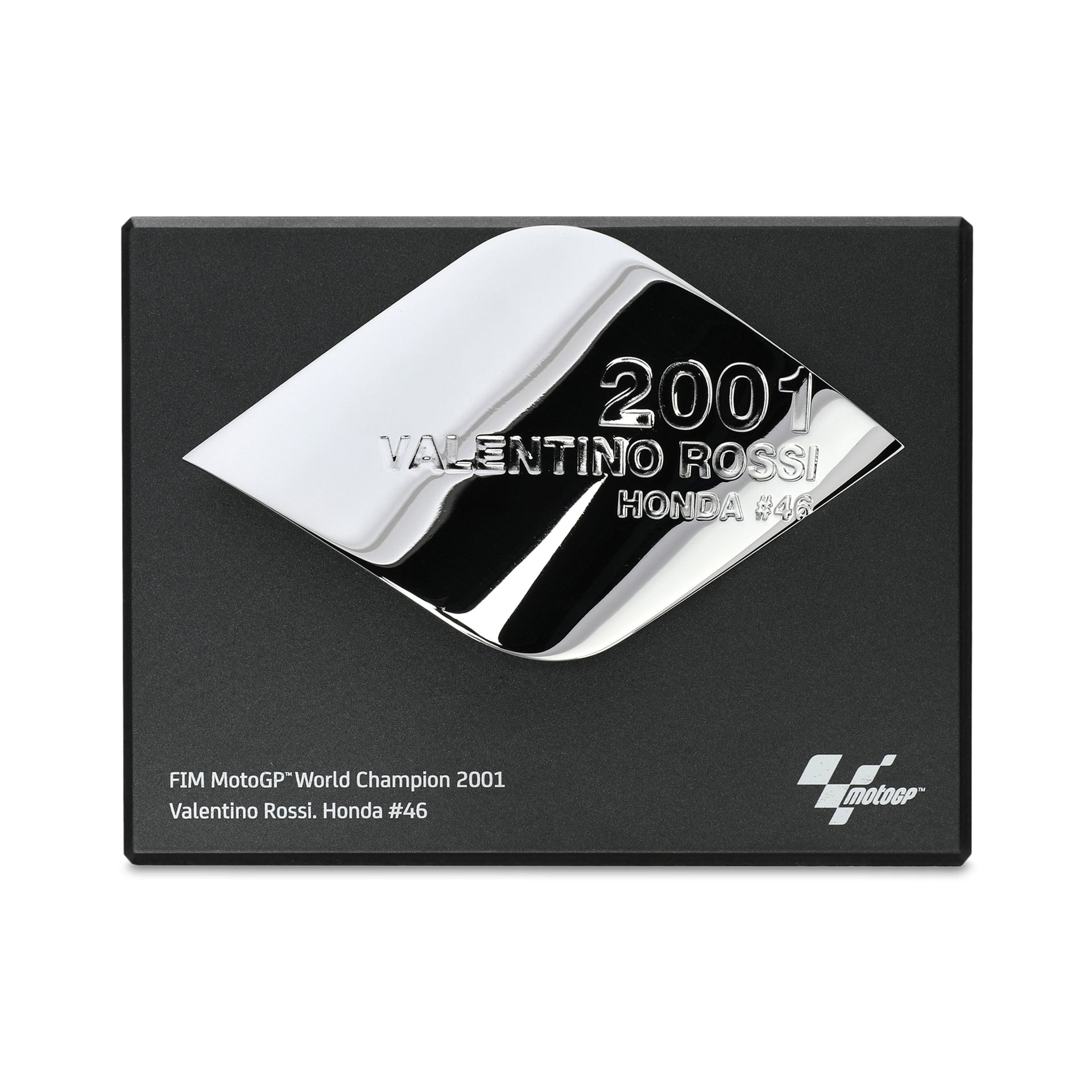 Valentino Rossi 2001 Honda ™ Team Replica Trophy Champion Piece